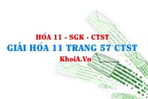 Giải Hóa 11 trang 57 Chân trời Sáng tạo